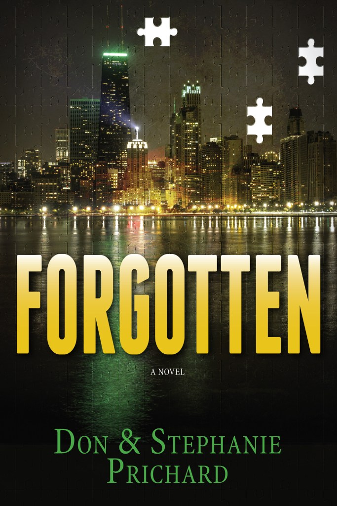 Cover of Forgotten by Don and Stephanie Prichard